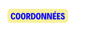 COORDONNÉES
